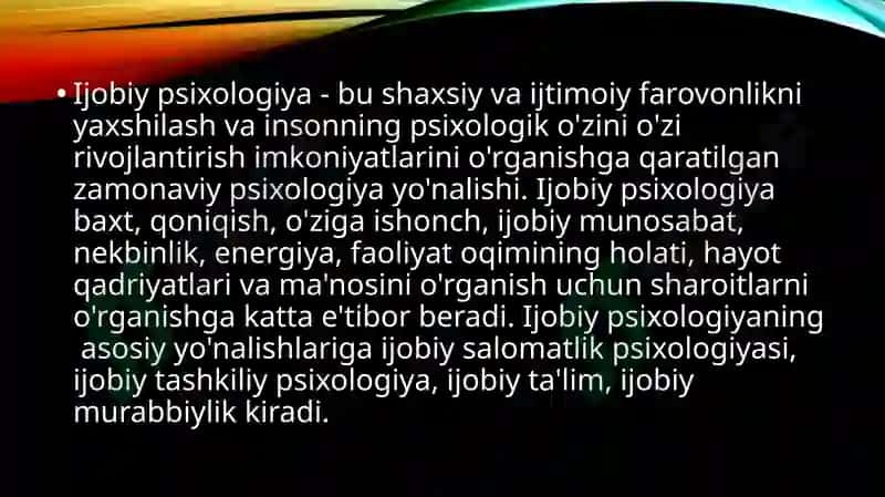Pozitiv psixologiya yo’nalishi va uning maqsadi 2