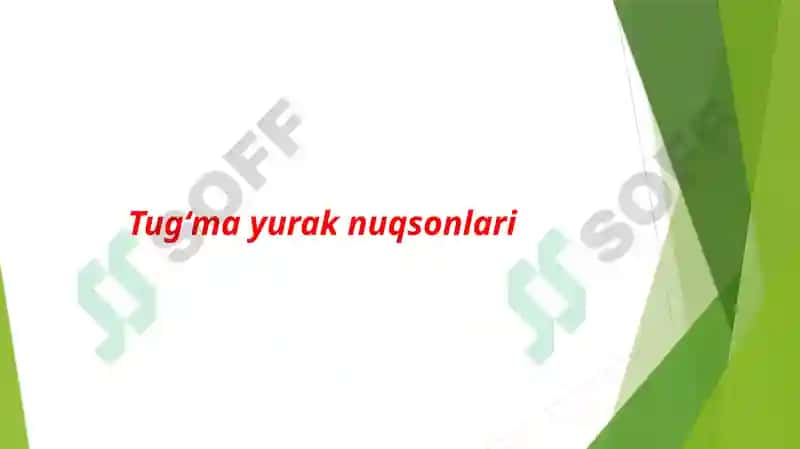 Tugʻma yurak nuqsonlari 2