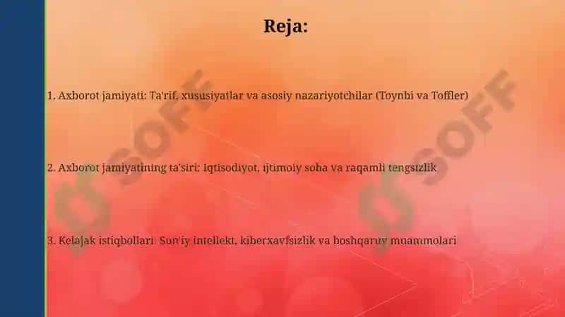 Axborotlashgan jamiyat va uning istiqbollari 2
