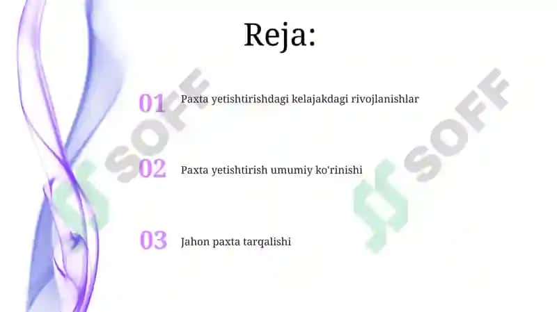 Paxta yetishtirishdagi kelajakdagi rivojlanishlar 2