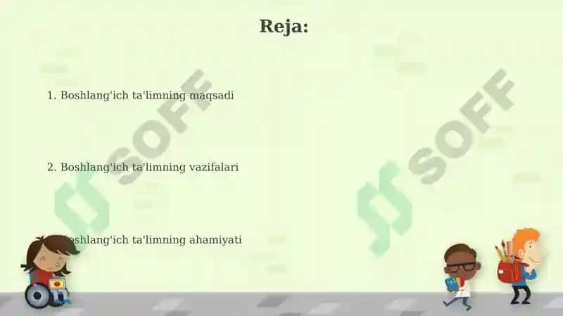 Boshlang'ich ta'lim maqsadi va vazifalari 2