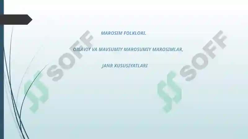 Marosim folklori oilaviy va mavsumiy marosimlar janr xusussiyatlari 2