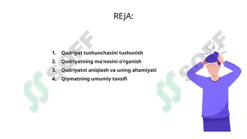 Qadriyat tushunchasining ma’nosi va uning umumiy tavsifi 2