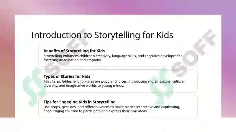 Storytelling for Kids 2