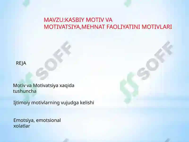 Kasbiy motiv va motivatsiya 2