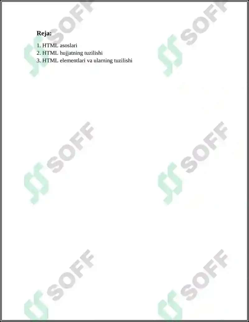 HTML TILIGA KIRISH, UNING ASOSIY ELEMENTLARI. TEG TUSHUNCHASI 2