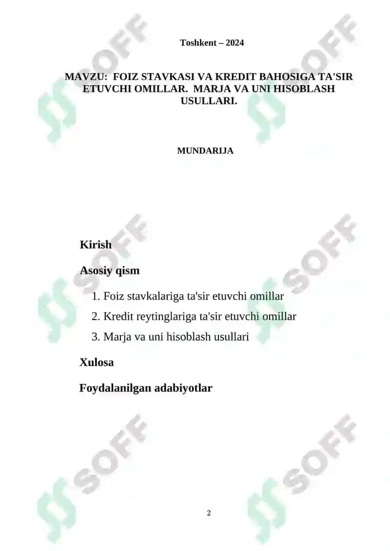 FOIZ STAVKASI VA KREDIT BAHOSIGA TA'SIR ETUVCHI OMILLAR. MARJA VA UNI HISOBLASH USULLARI. 2
