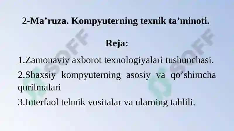 2-Ma’ruza. Kompyuterning texnik ta’minoti. 2