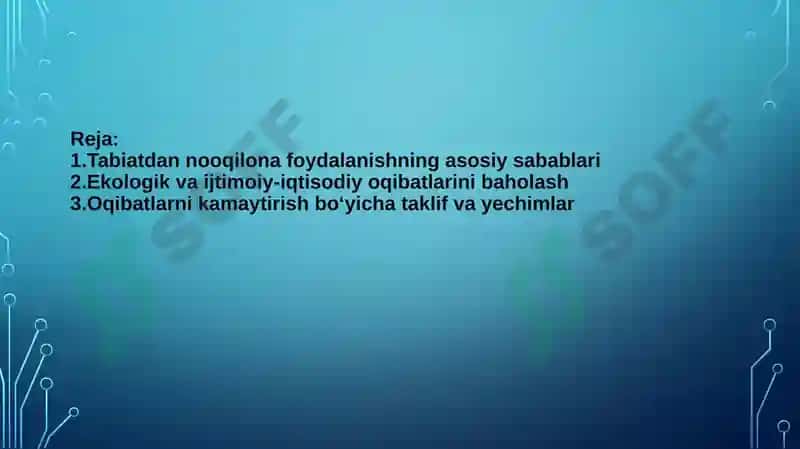 Tabiatdan nooqilona foydalanishning oqibatlarini baholash 2