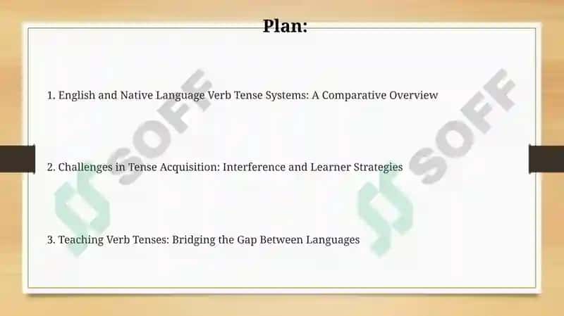 Verb Tense Systems in English and Native Language 2