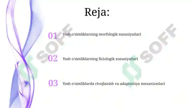 Yosh o'simliklarning morfologik xususiyatlari 2