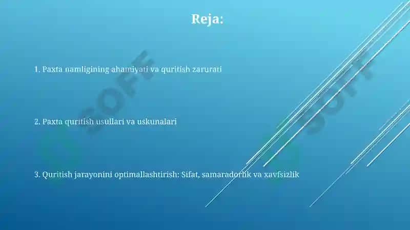 Paxta quritish usullari va uskunalari 2
