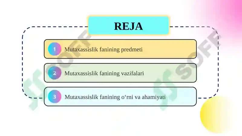 Mutaxassislik fanining predmeti, vazifalari va o‘rni 2