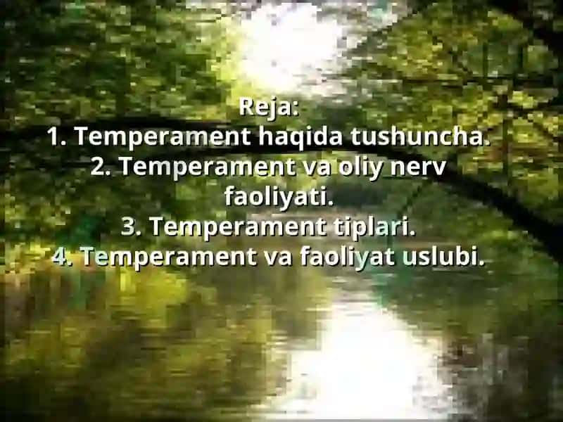 Oliy nerv faoliyati va temperament 2