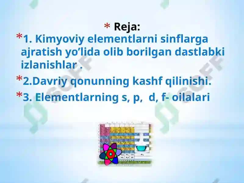 D.I.Mendeleyevning elementlar davriy qonuniva davriy sistemasi 2