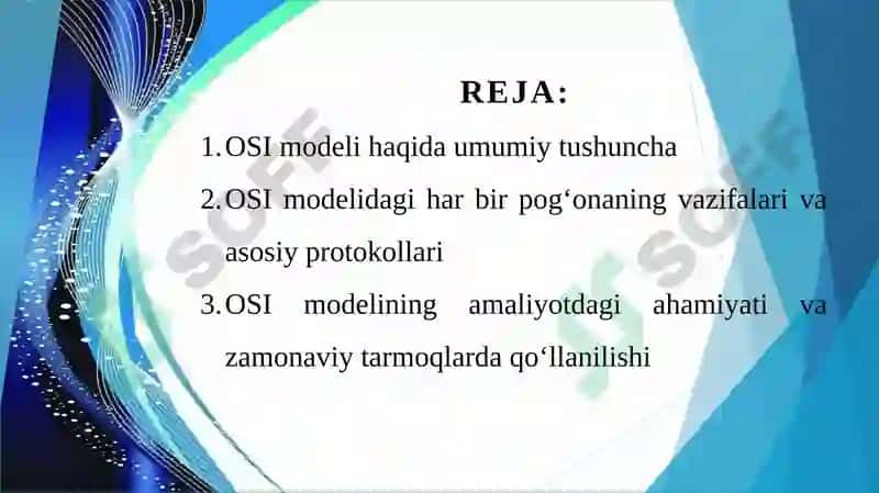 OSI modeli va uning umumiy tavsifi 2