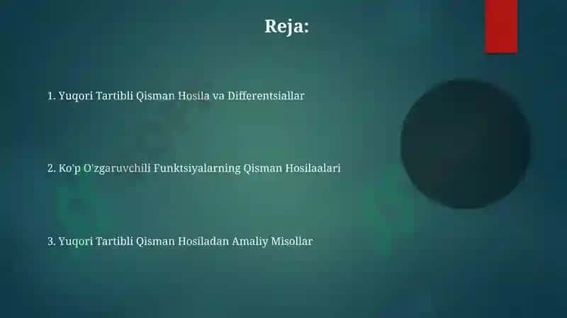 Yuqori Tartibli Qisman Hosila va Differentsiallar 2
