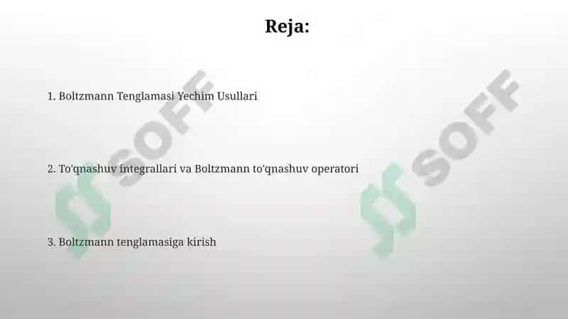 Lineerlashgan Boltzmann tenglamasi (LBE) 2