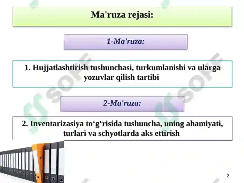 HUJJATLASНTIRISН VA INVENTARIZASIYА 2