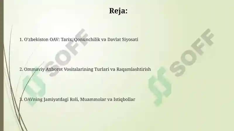 Oʻzbekiston OAV: Tarix, Qonunchilik va Davlat Siyosati 2