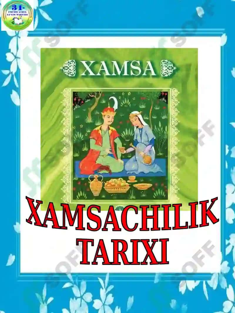 Xamsachilik tarixi 2