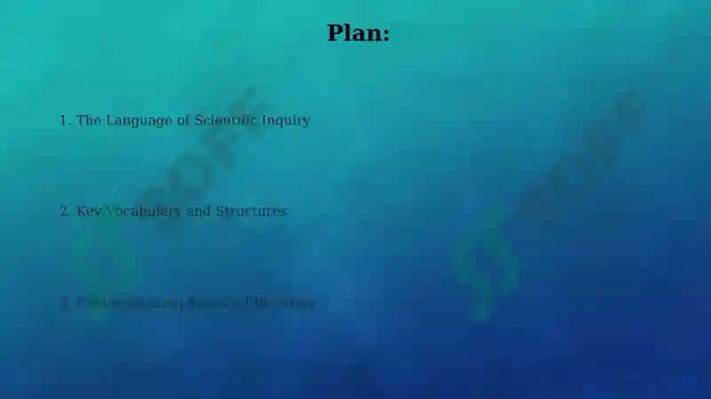 The Language of Scientific Inquiry 2