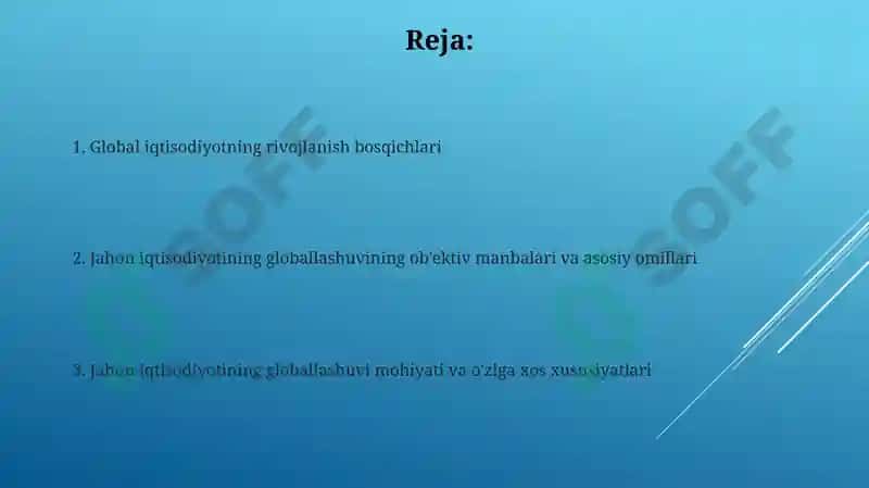Globallashuvning mohiyati va o'ziga xos xususiyatlari 2