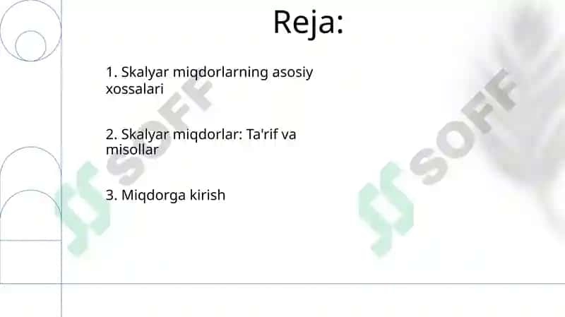 Skalyar miqdorlarning asosiy xossalari 2