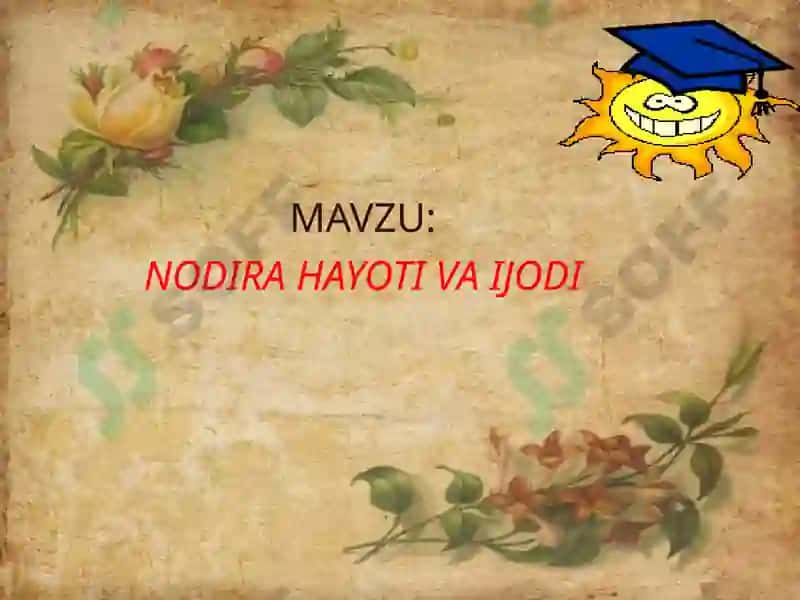 NODIRA HAYOTI VA IJODI 2