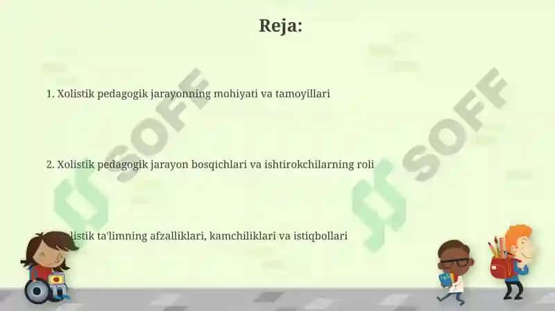Xolistik pedagogik jarayon va uning etaplari 2