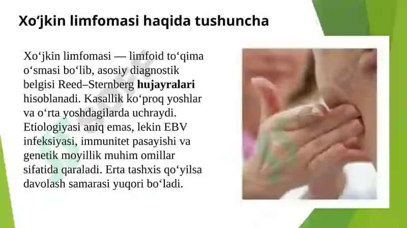 Xo’djkin limfomasi diagnostikasi va davolash usullari . Hodjkin limfomasi 2