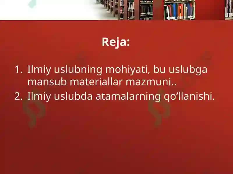 Ilmiy uslub va uning xususiyatlari 2