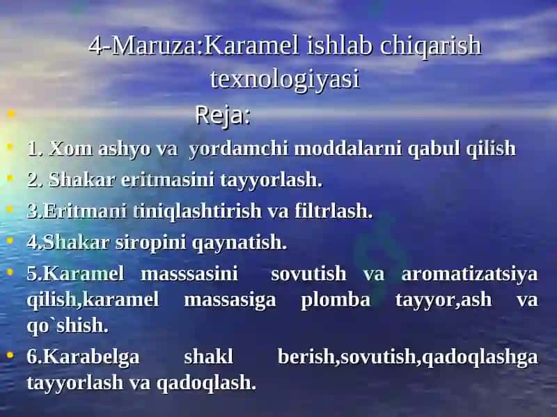 Karamel ishlab chiqarish texnologiyasi 2