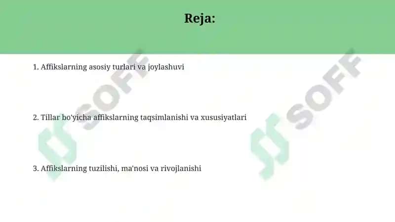 Affikslar: Asosiy tushunchalar va turlari 2