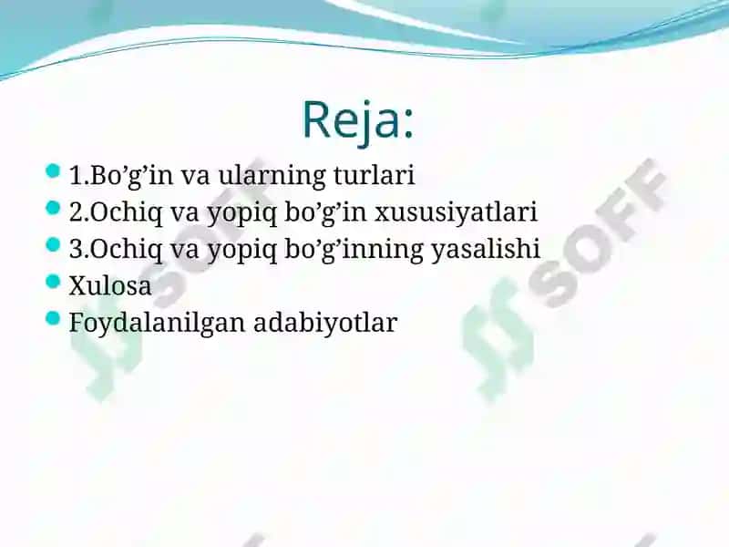 Ochiq va yopiq bo'g'in xususiyatlari 2