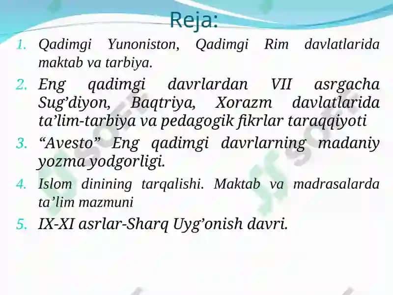 Antik davrdan VII asrgacha boʻlgan davrda tarbiya 2