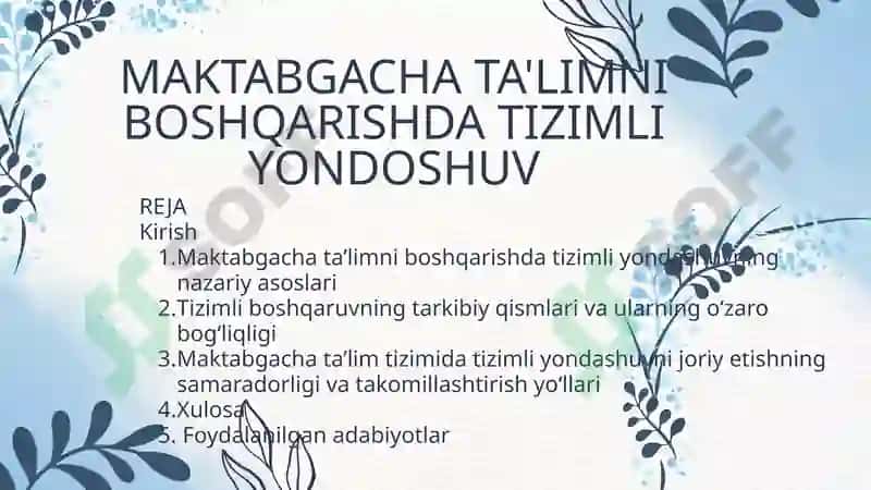 MAKTABGACHA TA'LIMNI BOSHQARISHDA TIZIMLI YONDOSHUV 2
