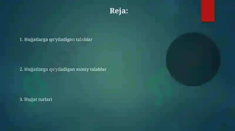 Ishhujjatlar va asosiy talablar 2