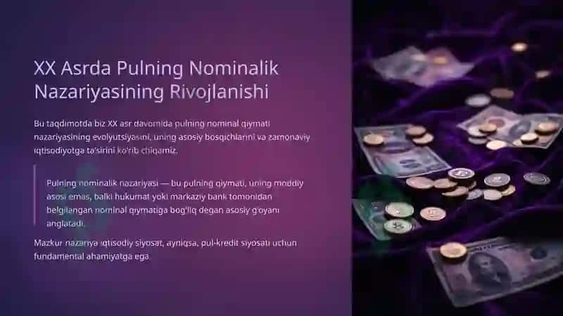 XX Asrda Pulning Nominalik Nazariyasi 2