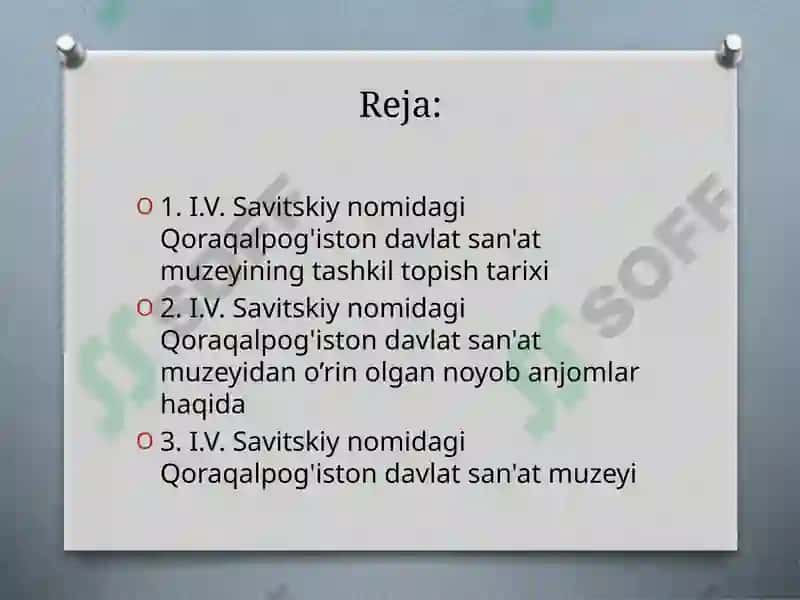 I.V. Savitskiy nomidagi Qoraqalpog'iston davlat san'at muzeyi 2