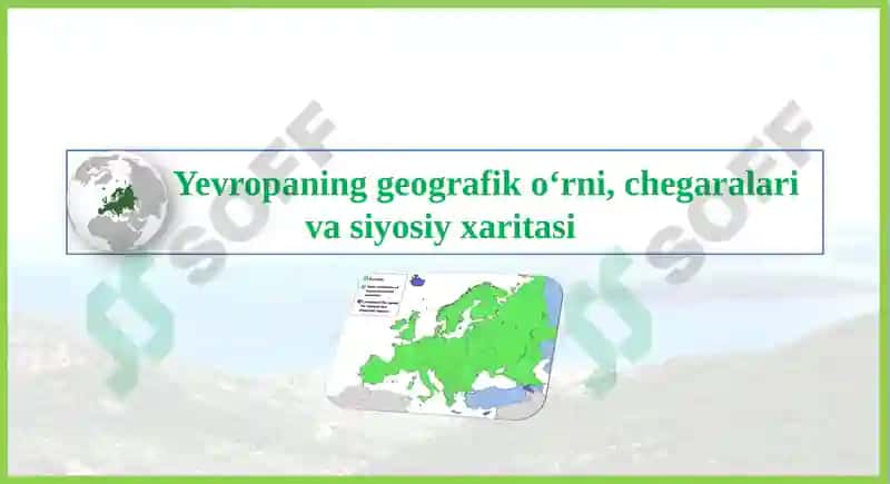 Yevropaning geografik oʻrni 2