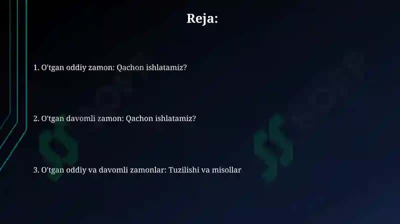 O'tgan oddiy zamon: Qachon ishlatamiz? 2