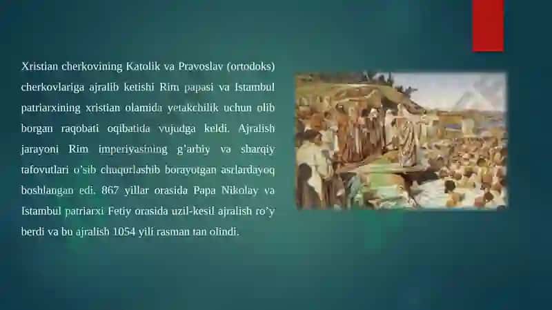 Xristianlikning asosiy o'nalishlari 2