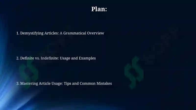 Mastering Article Usage: Tips and Common Mistakes 2