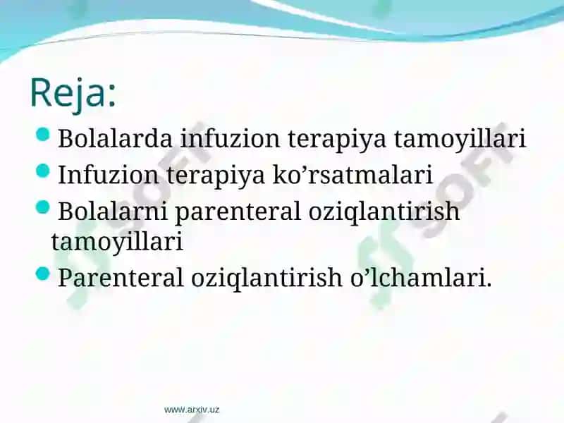 INfuzion terapiya va parenteral oziqlanish 2