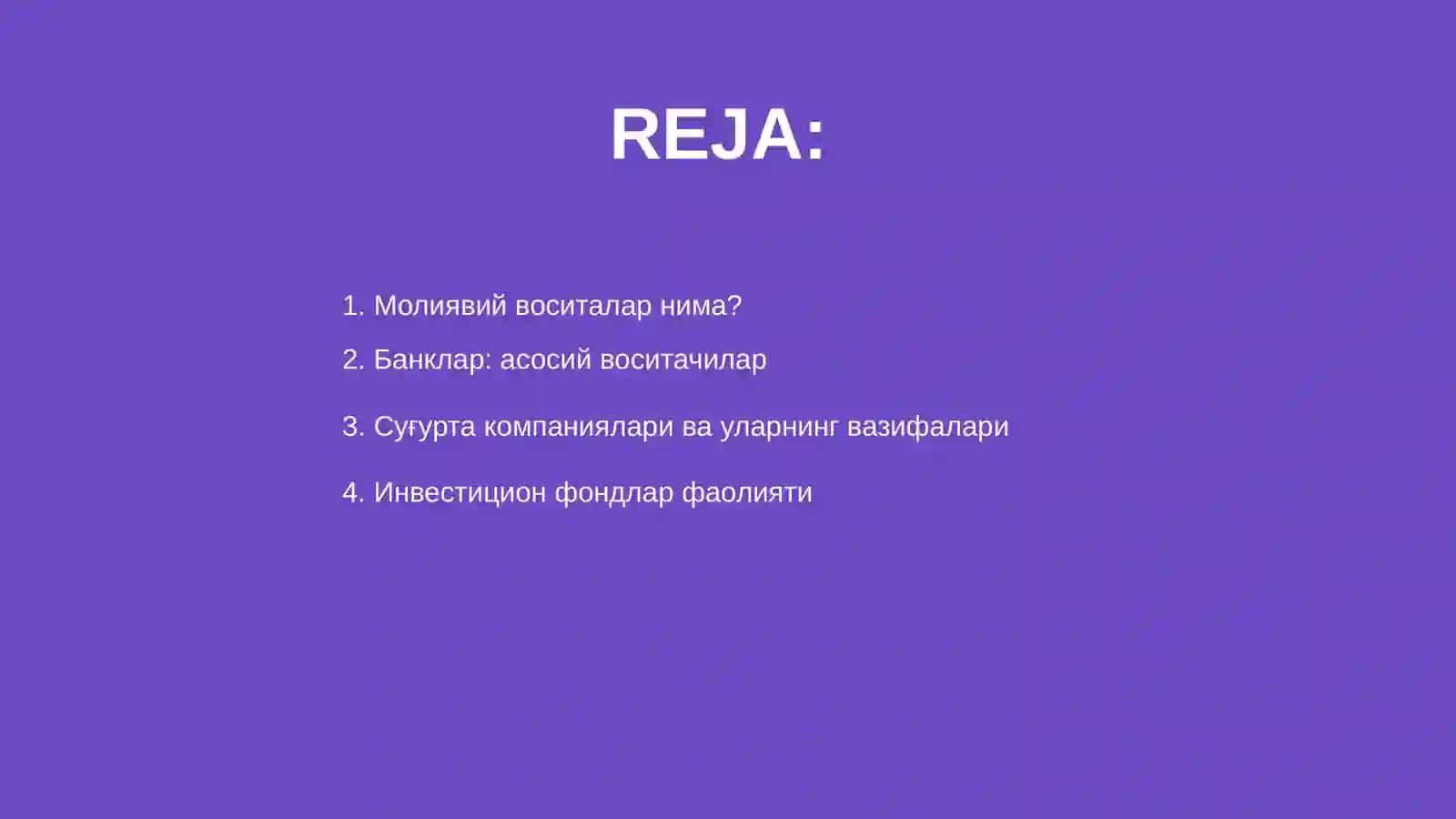 Молиявий воситачилар турлари ва улар фаолияти йўналишлари 2