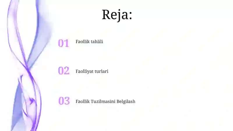 Faoliyatining tuzilishi va uning turlari 2