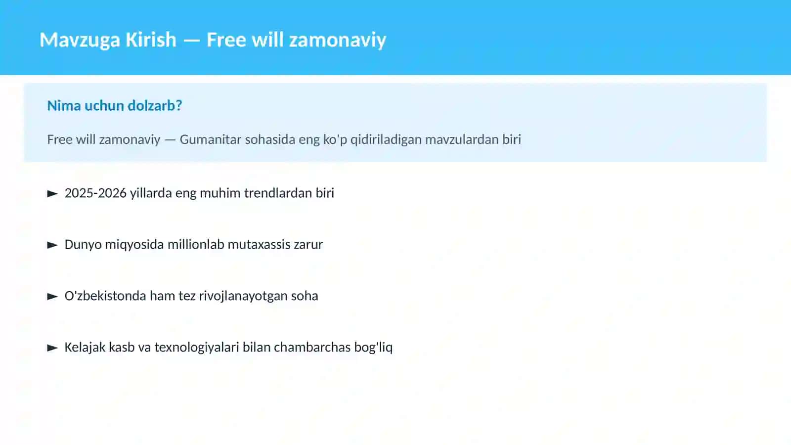 Free will zamonaviy 2