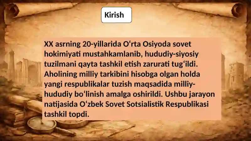 Milliy-hududiy bo‘linish va O‘zbekiston SSRning tashkil topishi 2