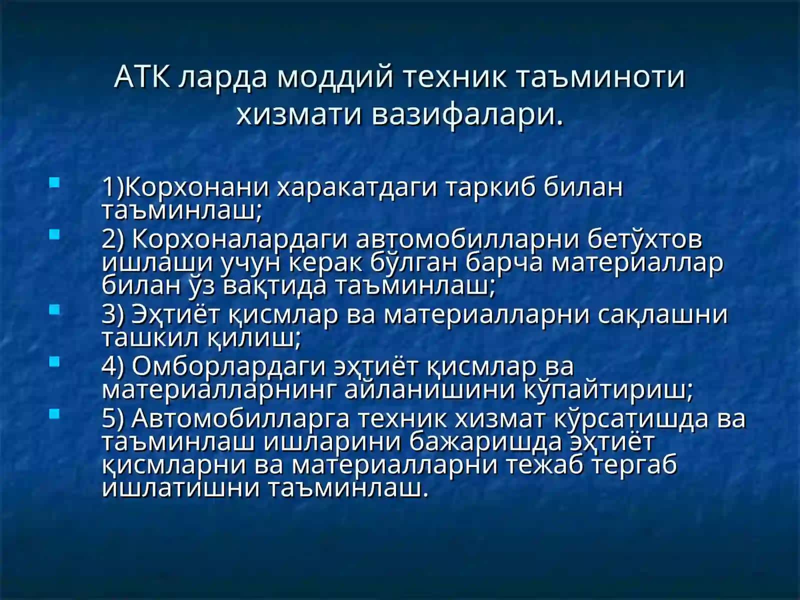 АВТОТРАНСПОРТ КОРХОНАЛАРИДА МОДДИЙ ТЕХНИКА ТАЪМИНОТИ 2